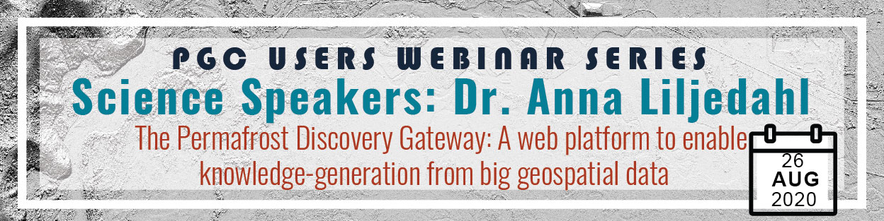 Upcoming Webinar Science Speaker: Dr. Anna Liljedahl