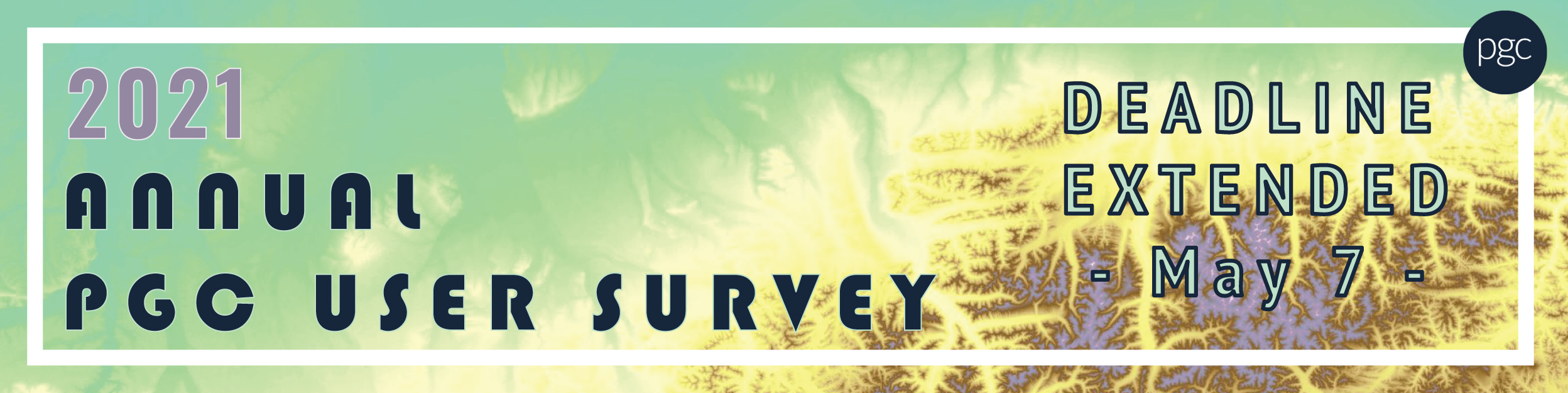 EXTENDED DEADLINE: Annual PGC User Survey 2021