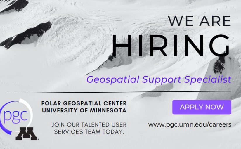 Job ad for geospatial support specialist position at the Polar Geospatial Center